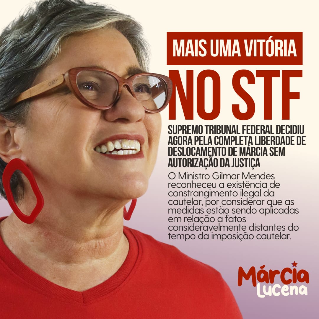 Márcia ganha mais uma: ministro derruba medida que a impedia de viajar sem autorização da Justiça